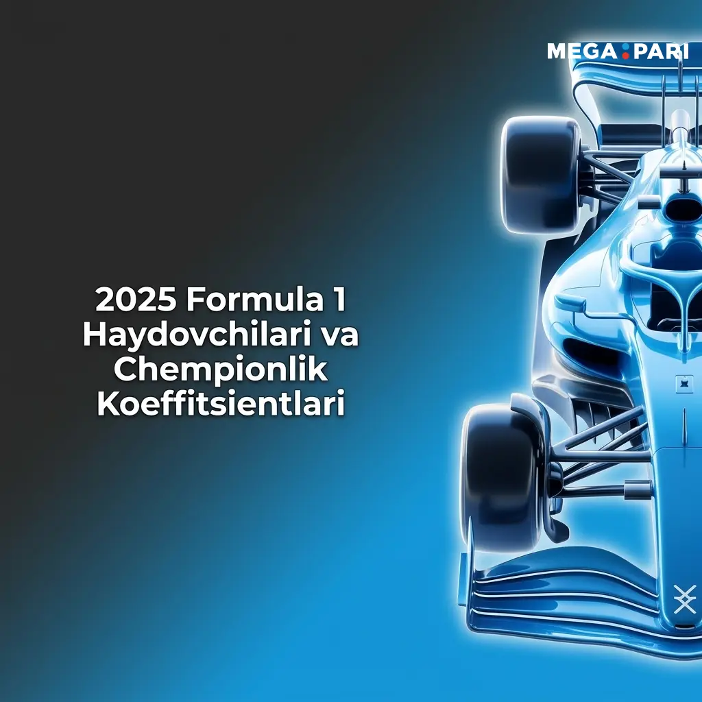 2025 Formula 1 mavsuми: 10 jamoa, 20 haydovchi va chempionlik koeffitsientlari jadvali