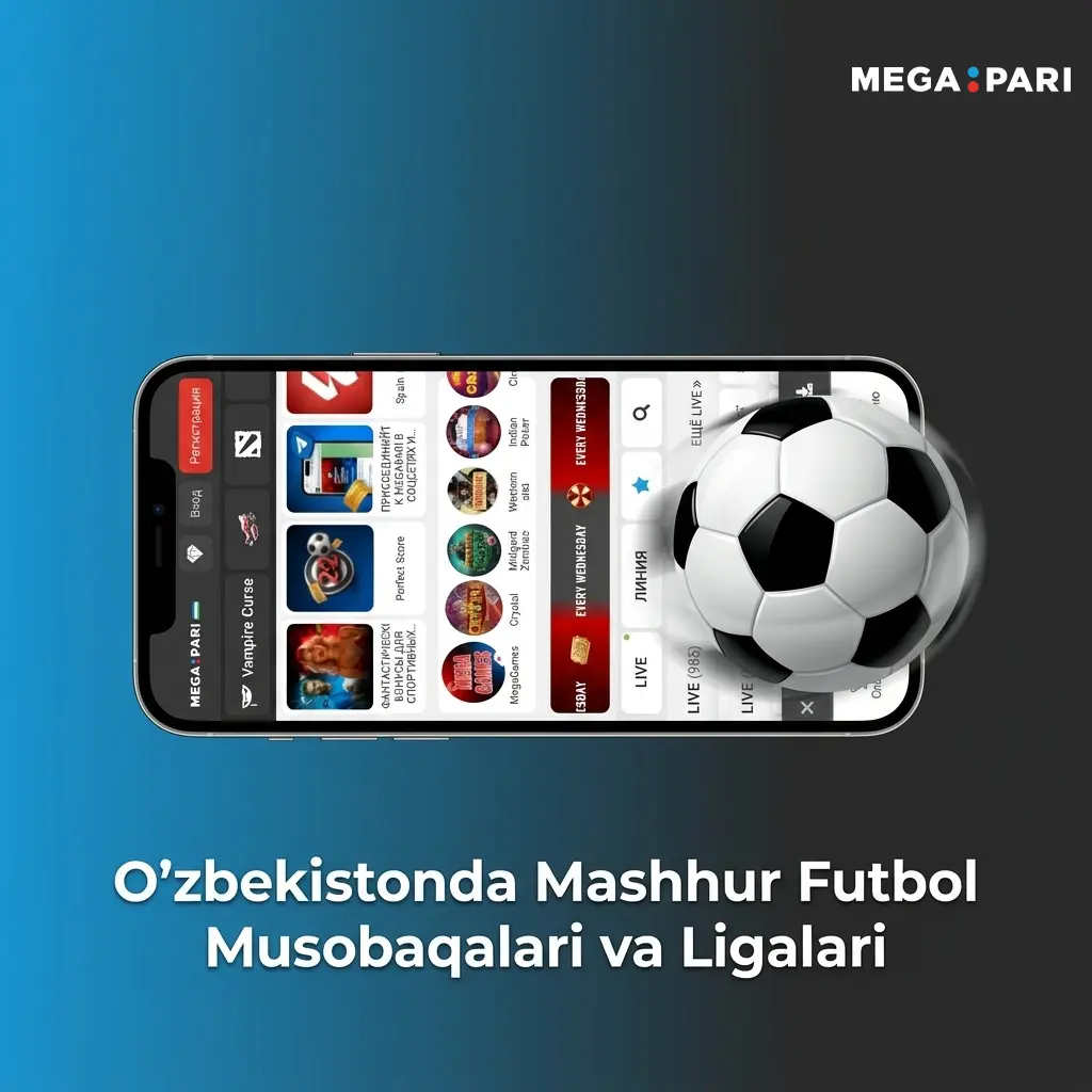 O'zbekistonda mashhur futbol musobaqalari: UEFA, FIFA, Premier Liga va mahalliy ligalarda stavka imkoniyatlari