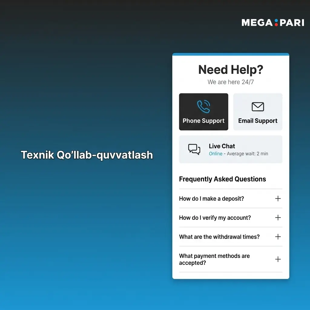MegaPari texnik qo'llab-quvvatlash: hisob, to'lov va o'yin muammolarini 24/7 hal qilish xizmati