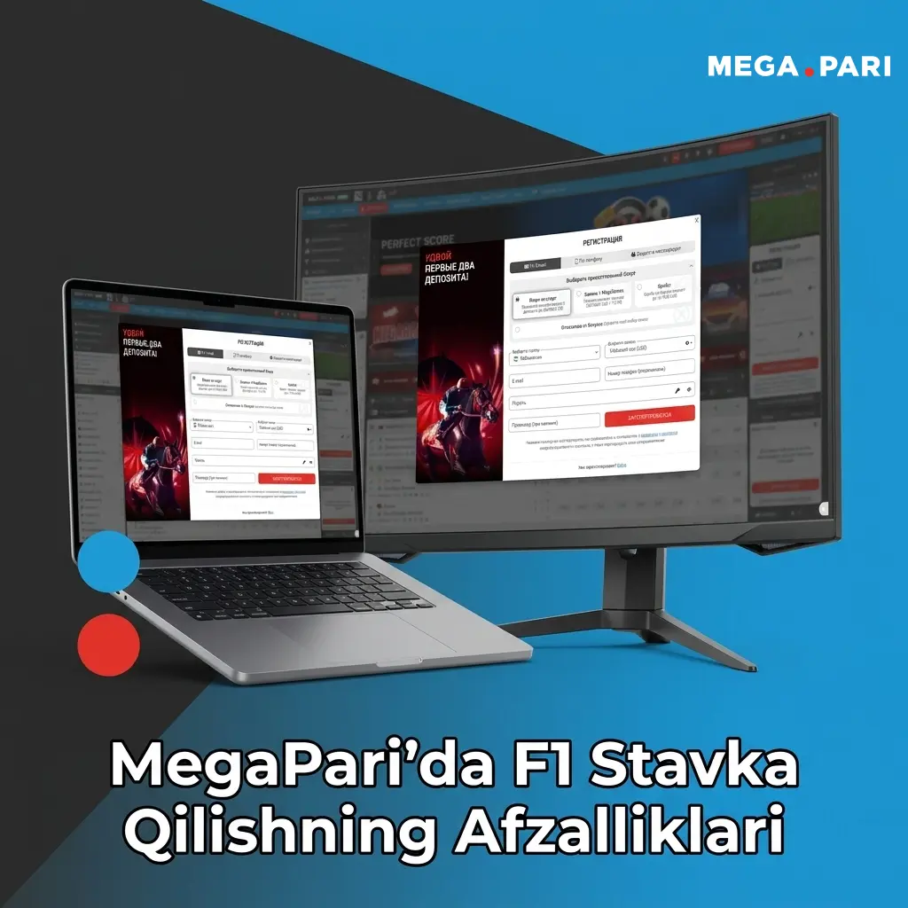 MegaPari F1 stavka afzalliklari: jonli stavka, cash-out, mahalliy to'lov usullari va raqobatbardosh koeffitsientlar
