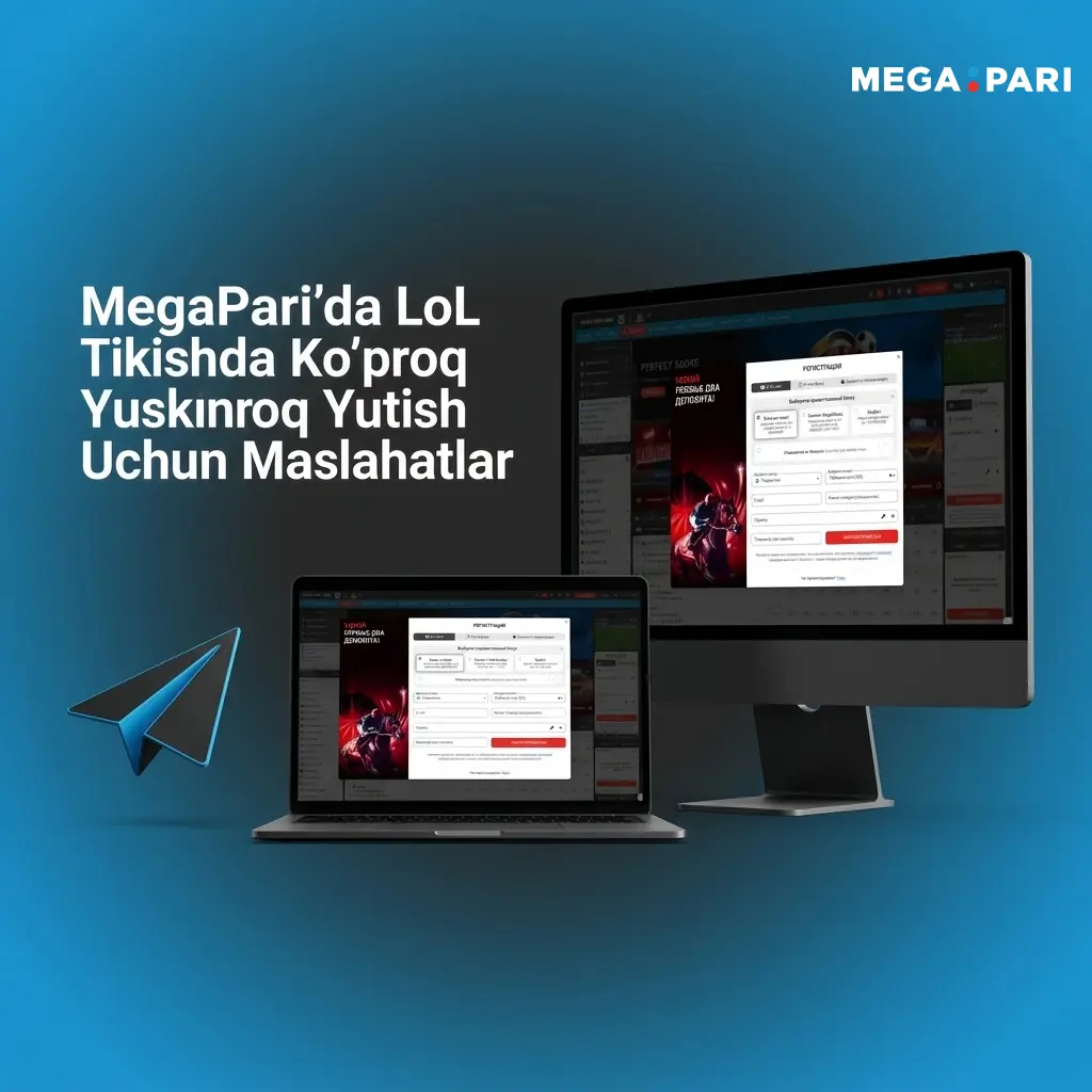 MegaPari'da LoL tikishda yutish uchun strategik maslahatlar va byudjet boshqaruvi bo'yicha ko'rsatmalar