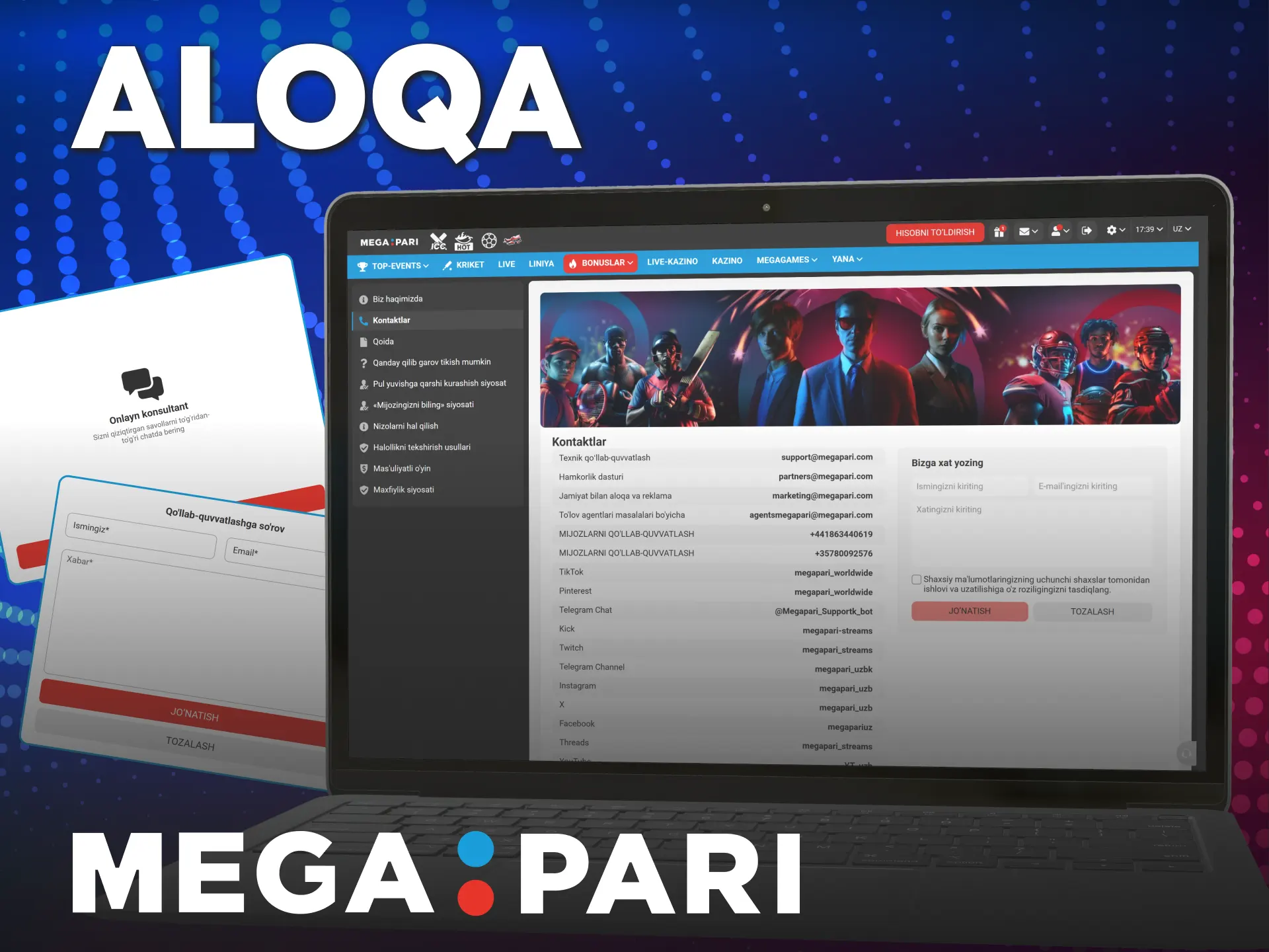 Muammolarni tezda hal qilish uchun MegaPari mijozlarga xizmat ko'rsatish bo'limiga yozing.