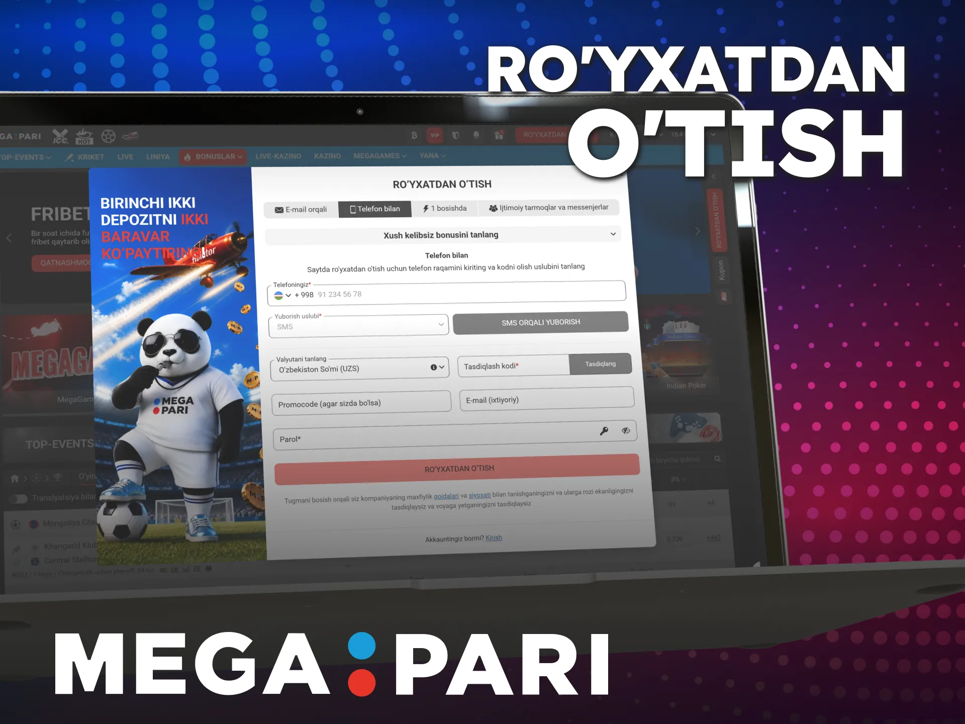 Bonuslarni faollashtirish uchun MegaPari saytida tezda ro'yxatdan o'ting.