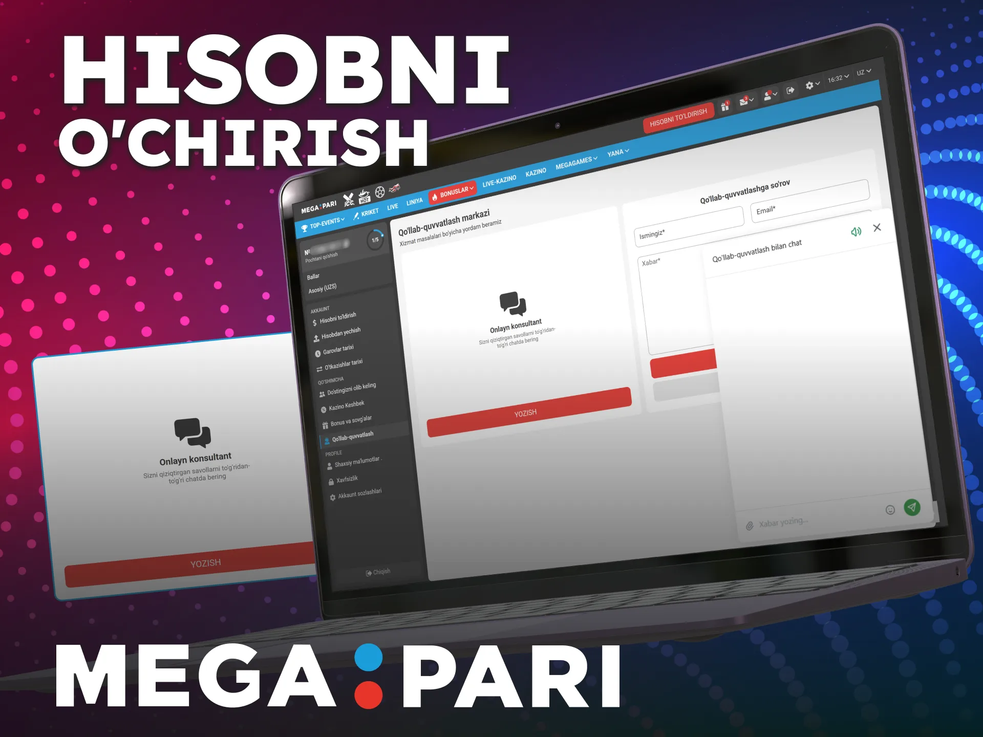 Profilni to'liq yopish uchun MegaPari Ro'yxatdan o'tish hisobini o'chiring.